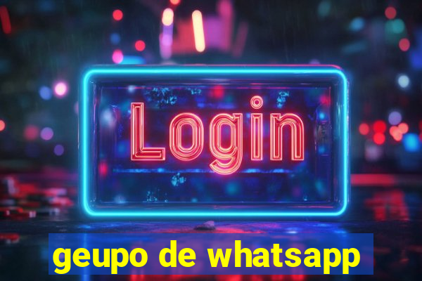 geupo de whatsapp