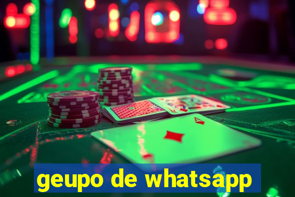 geupo de whatsapp