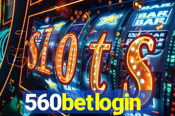 560betlogin