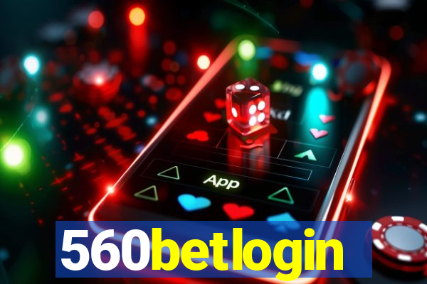 560betlogin