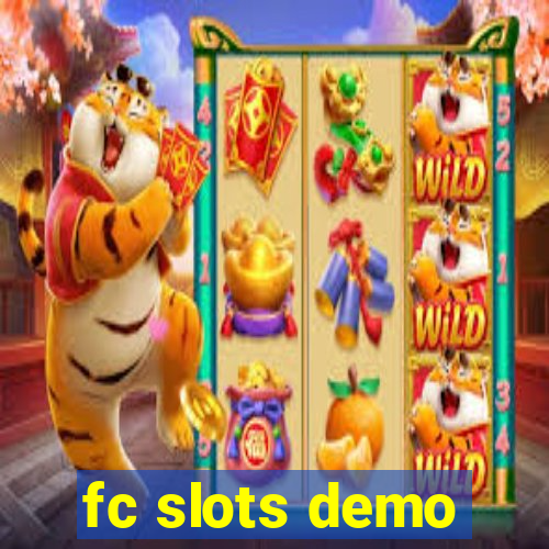 fc slots demo