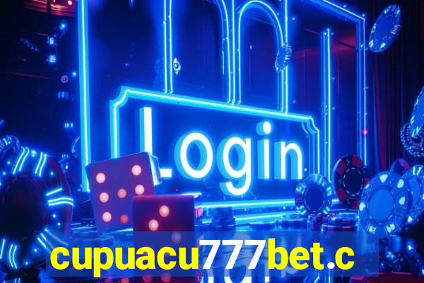 cupuacu777bet.com