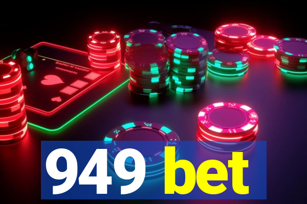 949 bet