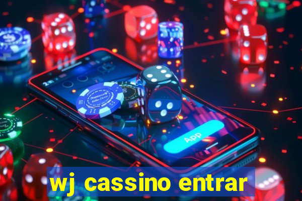 wj cassino entrar