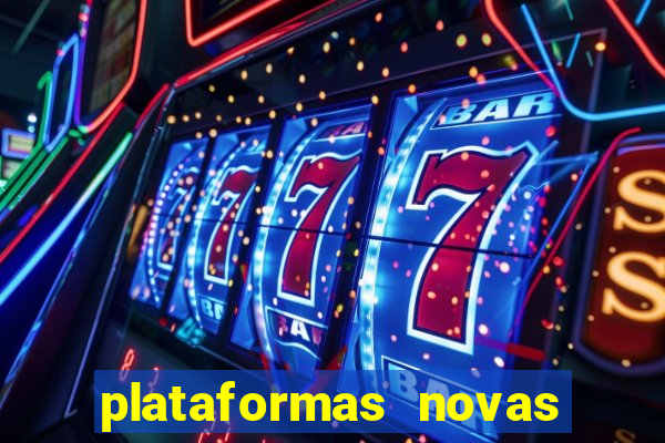 plataformas novas fortune tiger