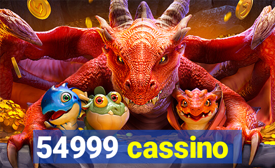 54999 cassino