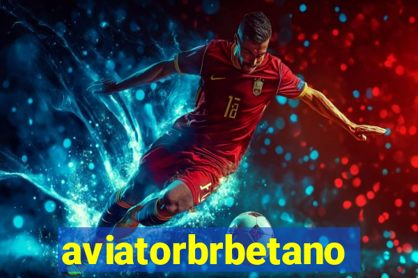 aviatorbrbetano