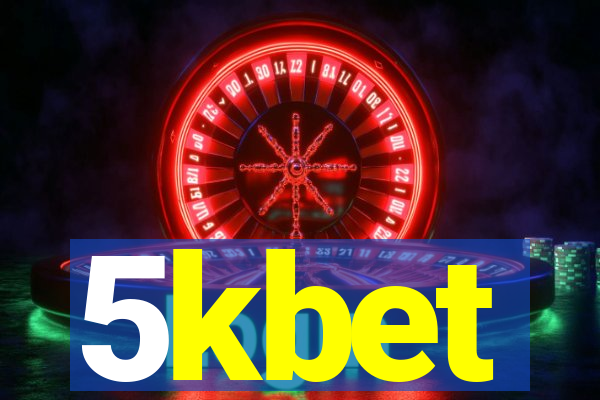 5kbet