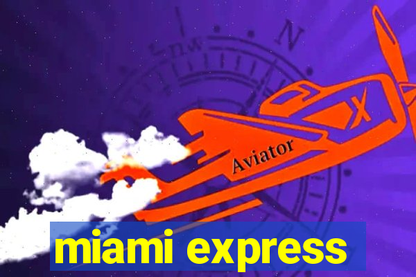 miami express