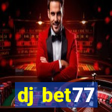 dj bet77