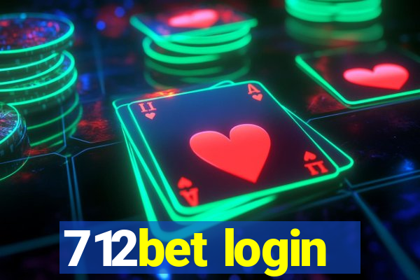 712bet login