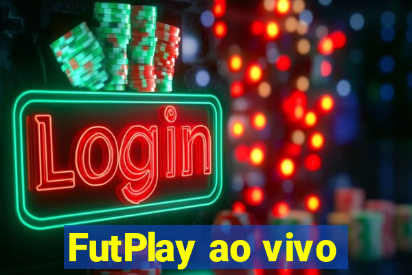 FutPlay ao vivo