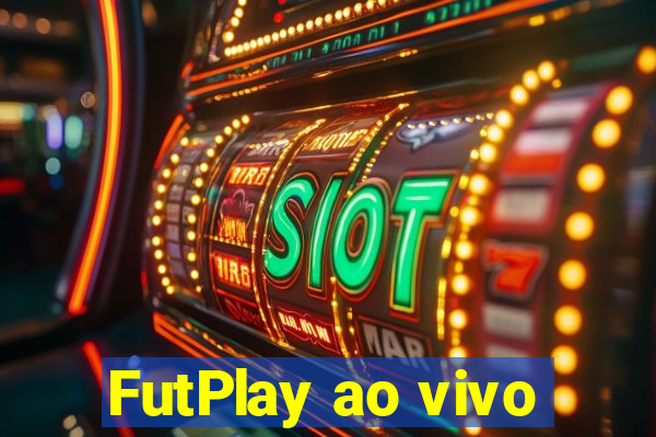 FutPlay ao vivo