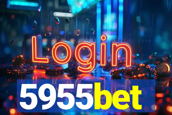 5955bet