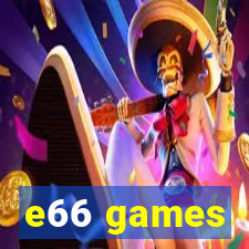 e66 games