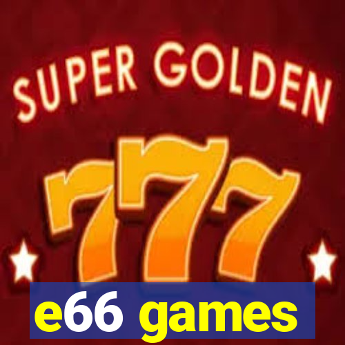 e66 games