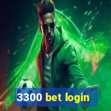 3300 bet login