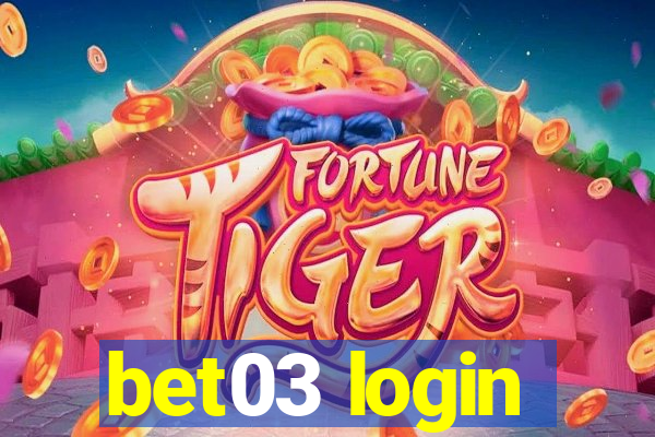 bet03 login