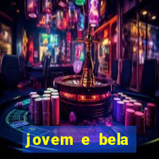 jovem e bela dublado download