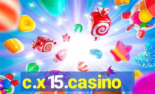 c.x15.casino