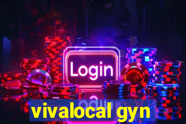 vivalocal gyn