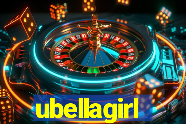 ubellagirl