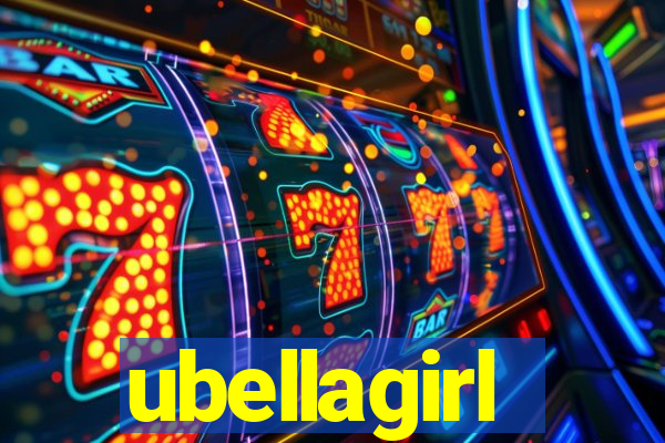 ubellagirl