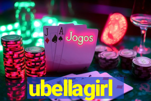 ubellagirl