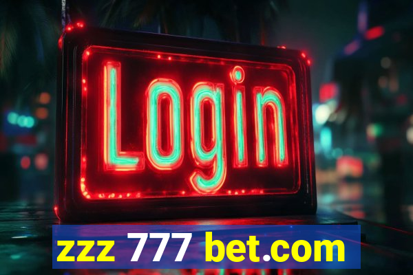 zzz 777 bet.com