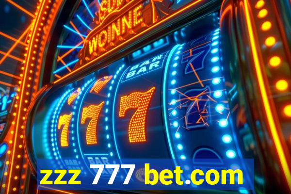 zzz 777 bet.com