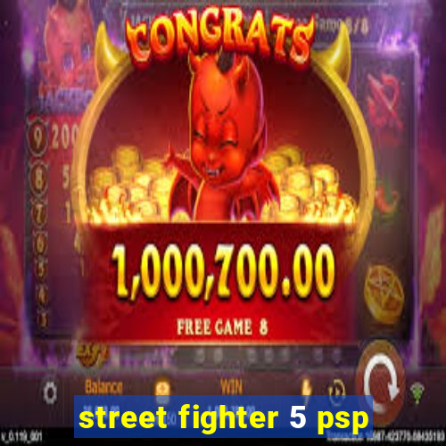 street fighter 5 psp