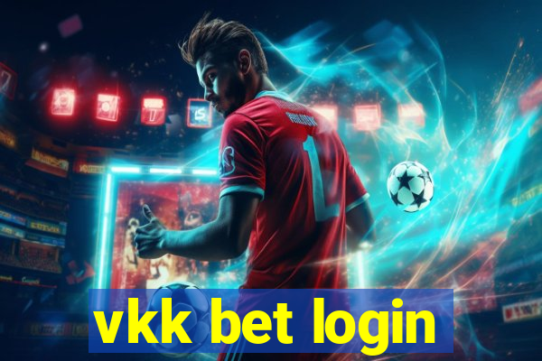 vkk bet login