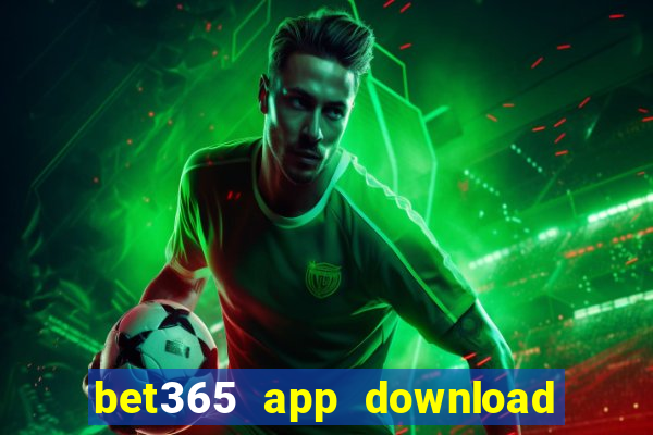 bet365 app download play store