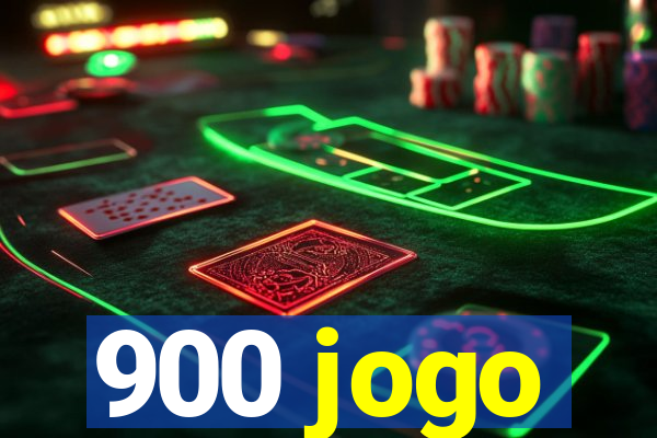 900 jogo