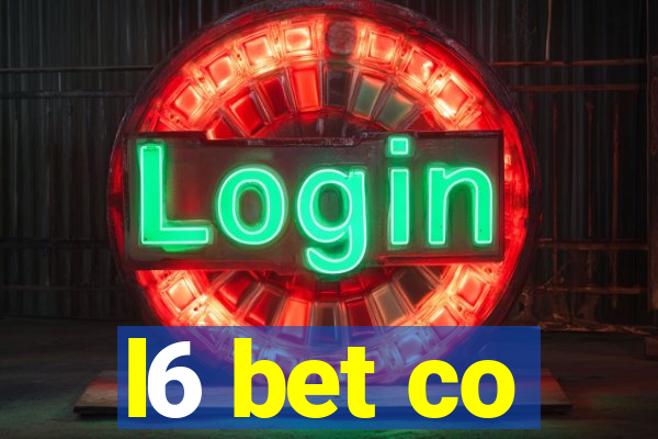 l6 bet co