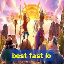 best fast io