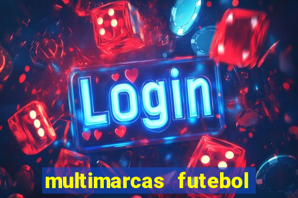 multimarcas futebol ao vivo