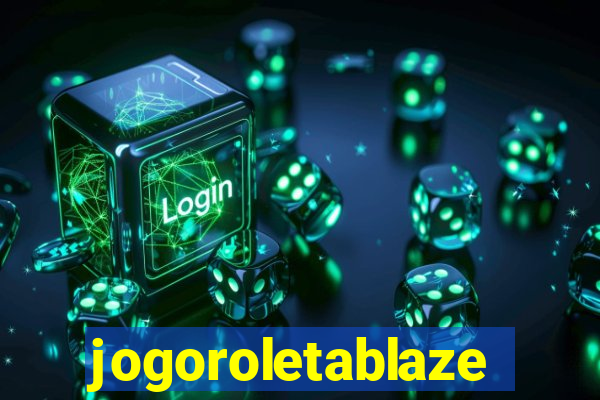 jogoroletablaze