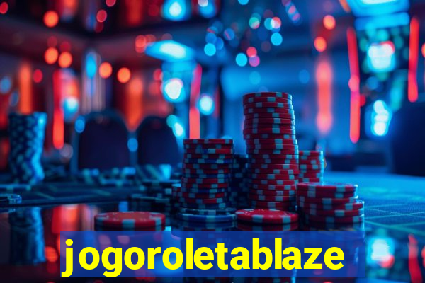 jogoroletablaze