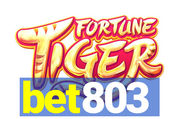 bet803