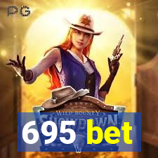 695 bet