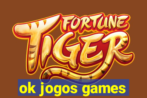 ok jogos games