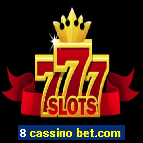 8 cassino bet.com