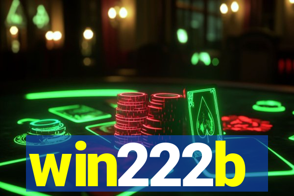 win222b