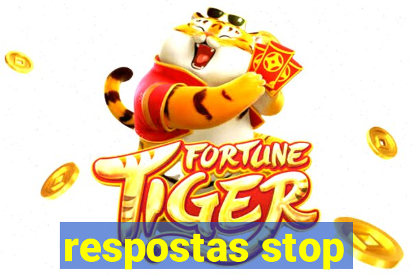 respostas stop