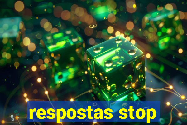 respostas stop