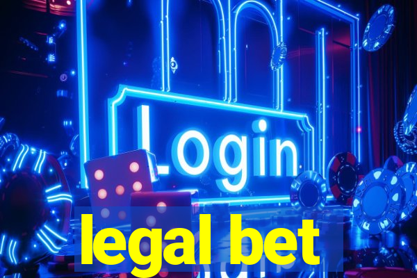 legal bet