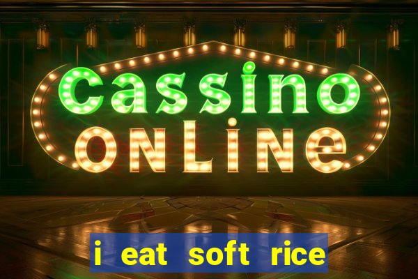 i eat soft rice in another world cap 1 pt br