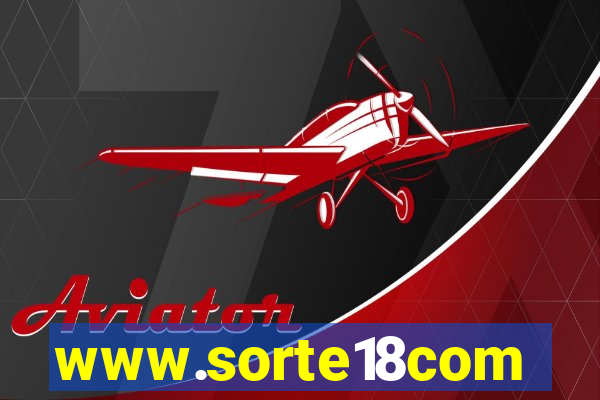 www.sorte18com