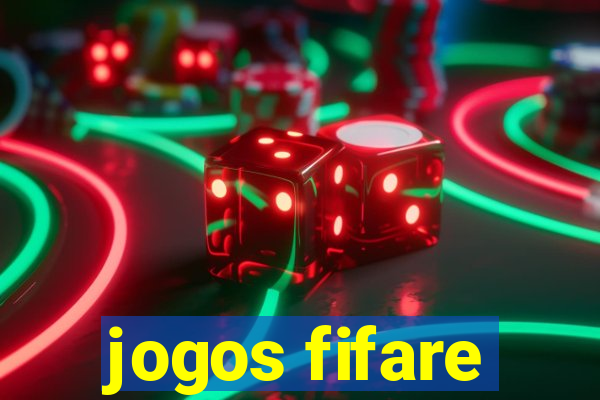 jogos fifare